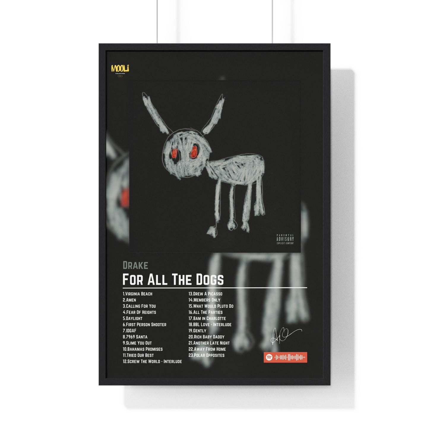 For All The Dogs | Framed Poster