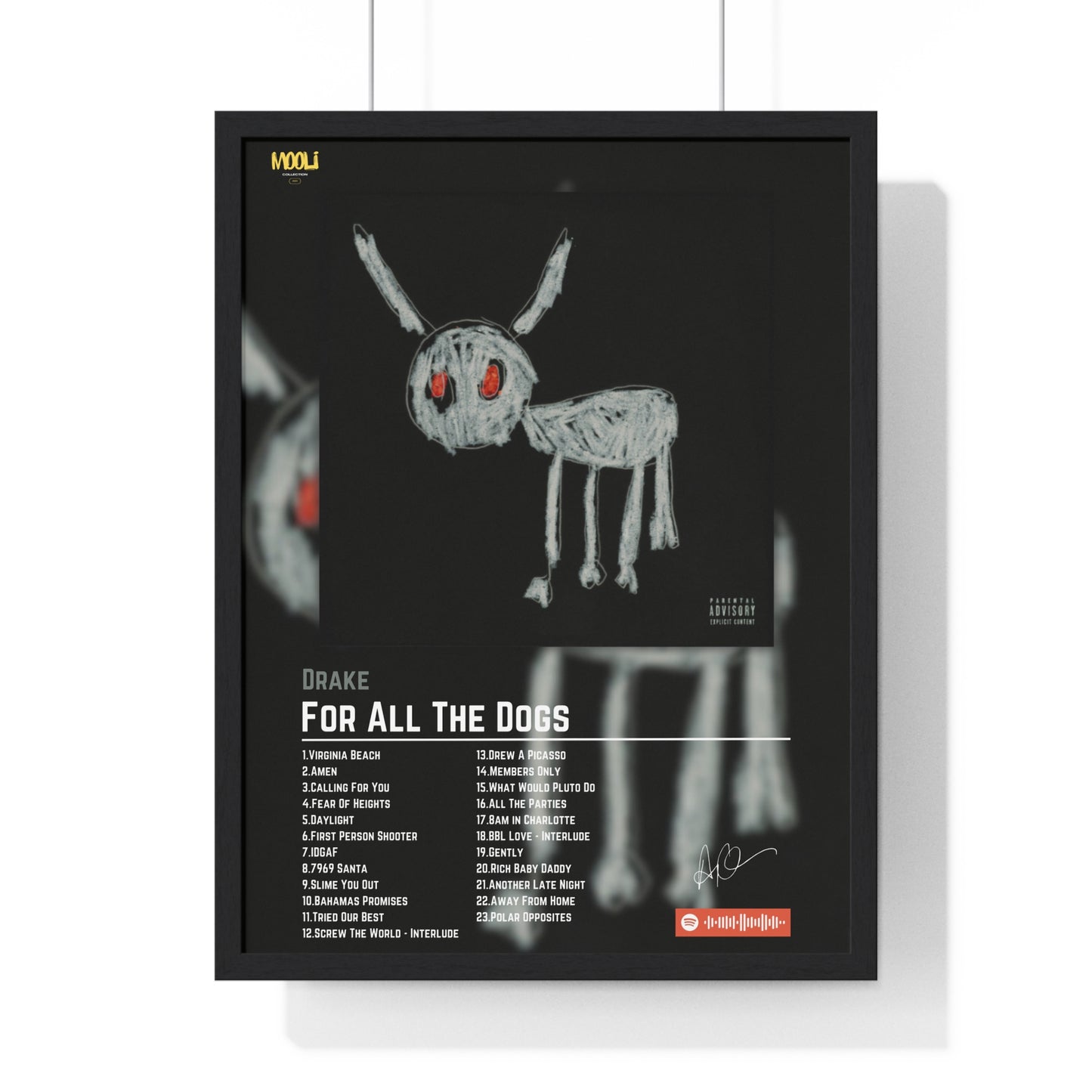 For All The Dogs | Framed Poster