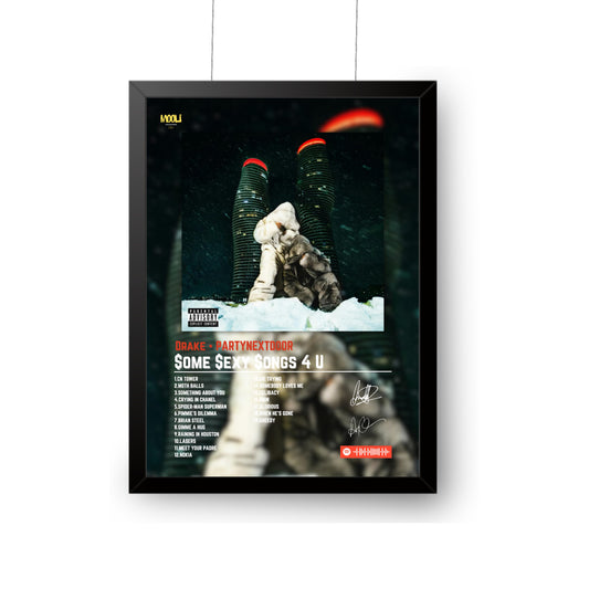 Drake Album Poster | $ome $exy $ongs 4 U